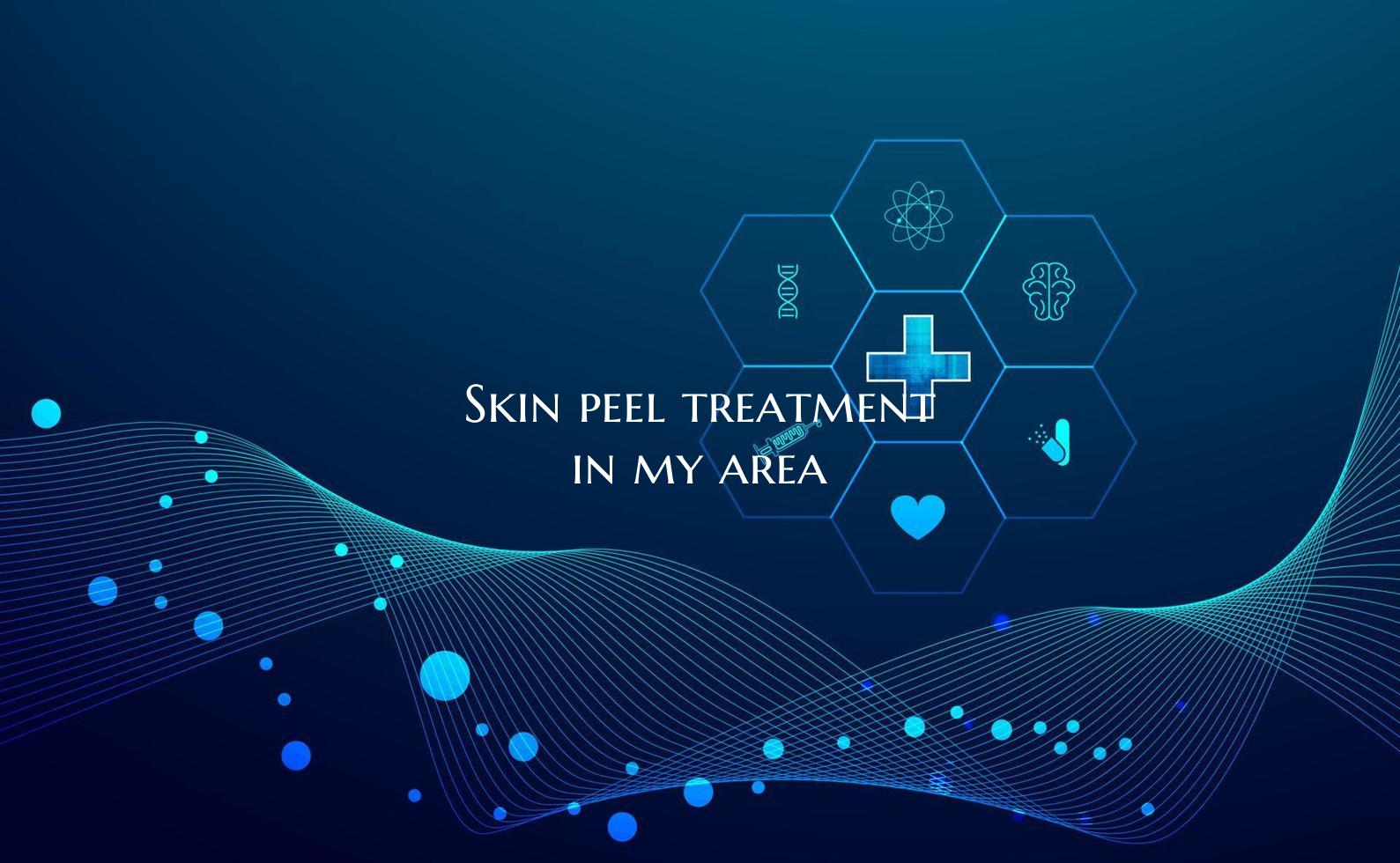 Skin peel treatment in my area