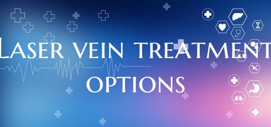 Laser vein treatment options